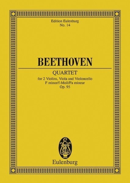 Beethoven: String Quartet F minor Opus 95 (Study Score) published by Eulenburg